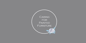 Caring for Painted Furniture